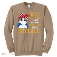 Womens Crazy Cat Lady I Prefer The Term Dedicated Feline Enthusiast Sweatshirt thumb 0