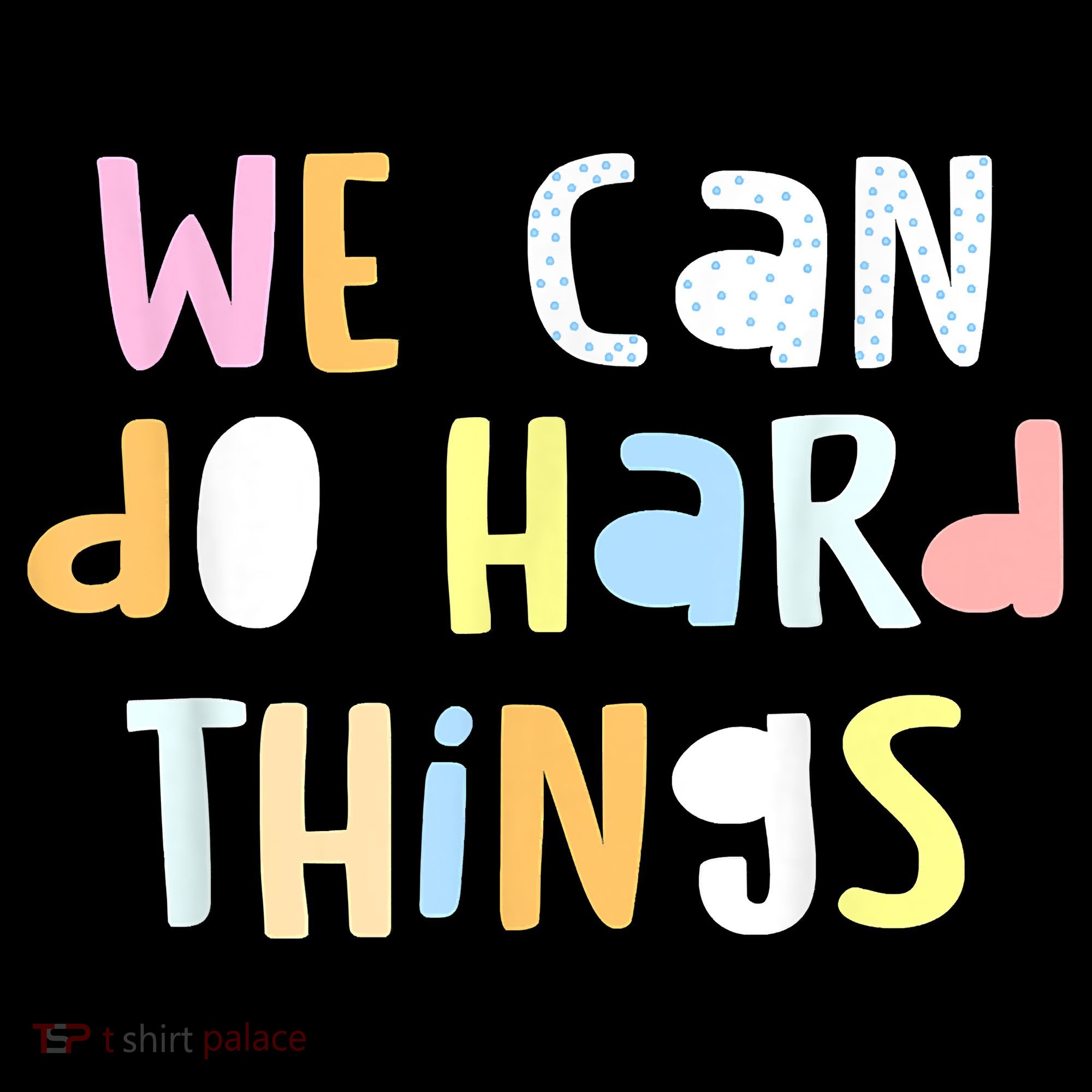 We Can Do Hard Things Teacher Back To School Backpack