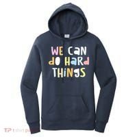 We Can Do Hard Things Teacher Back To School Women's Hoodie thumb 0
