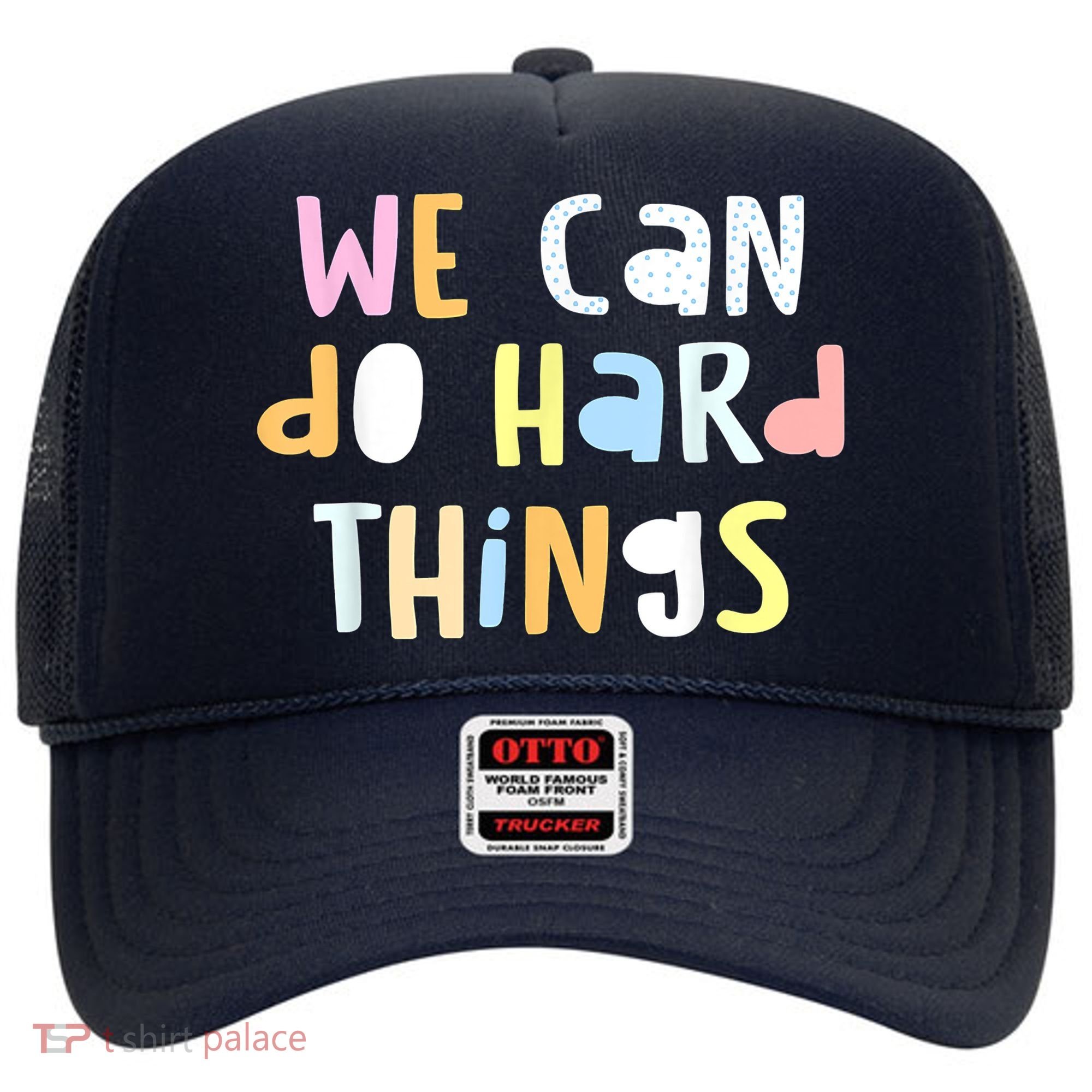 We Can Do Hard Things Teacher Back To School Hat