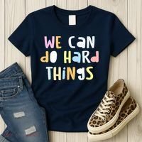 We Can Do Hard Things Teacher Back To School Women's T-Shirt thumb 3