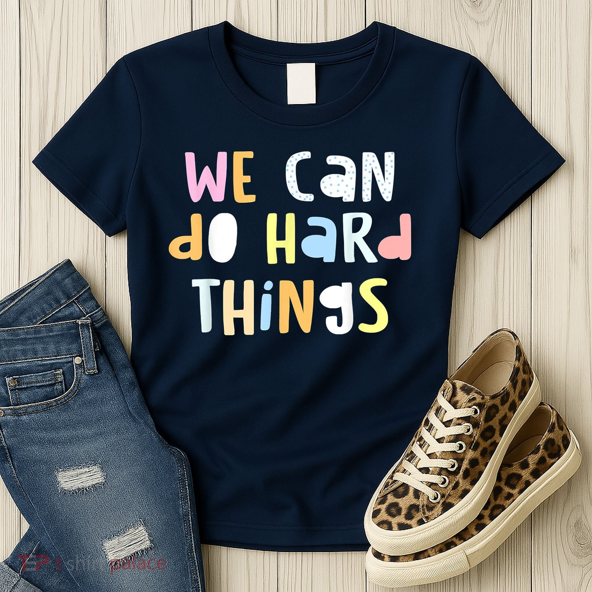 We Can Do Hard Things Teacher Back To School Women's T-Shirt