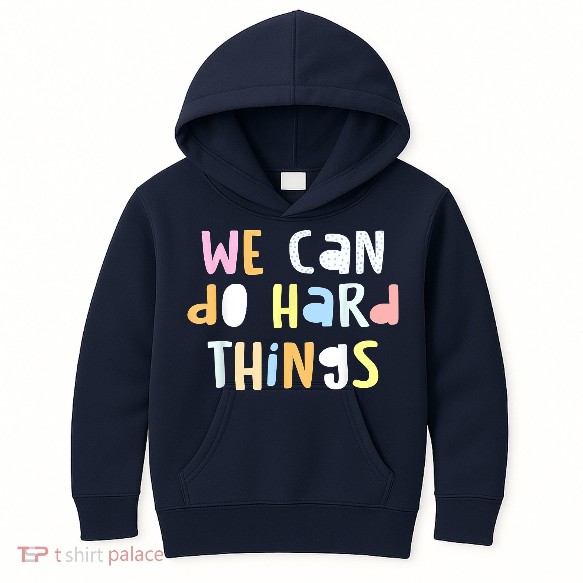 We Can Do Hard Things Teacher Back To School Kids Hoodie