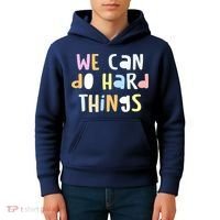 We Can Do Hard Things Teacher Back To School Kids Hoodie thumb 4