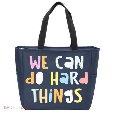 We Can Do Hard Things Teacher Back To School Tote Bag