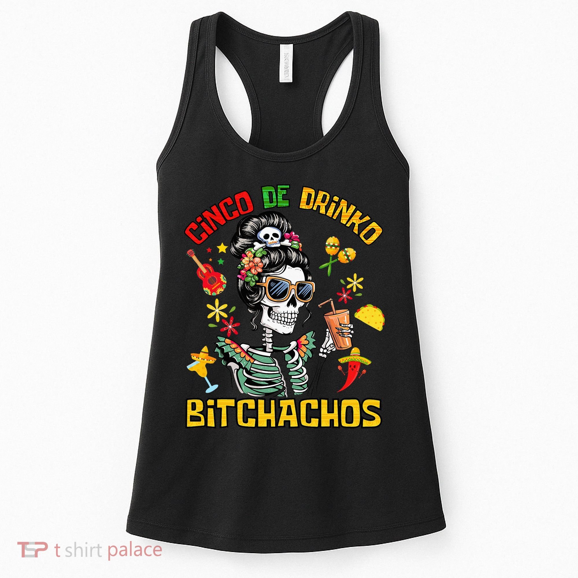 Women Cinco De Drinko Bitchachos Cinco De Mayo Drinking Women's Tank Top
