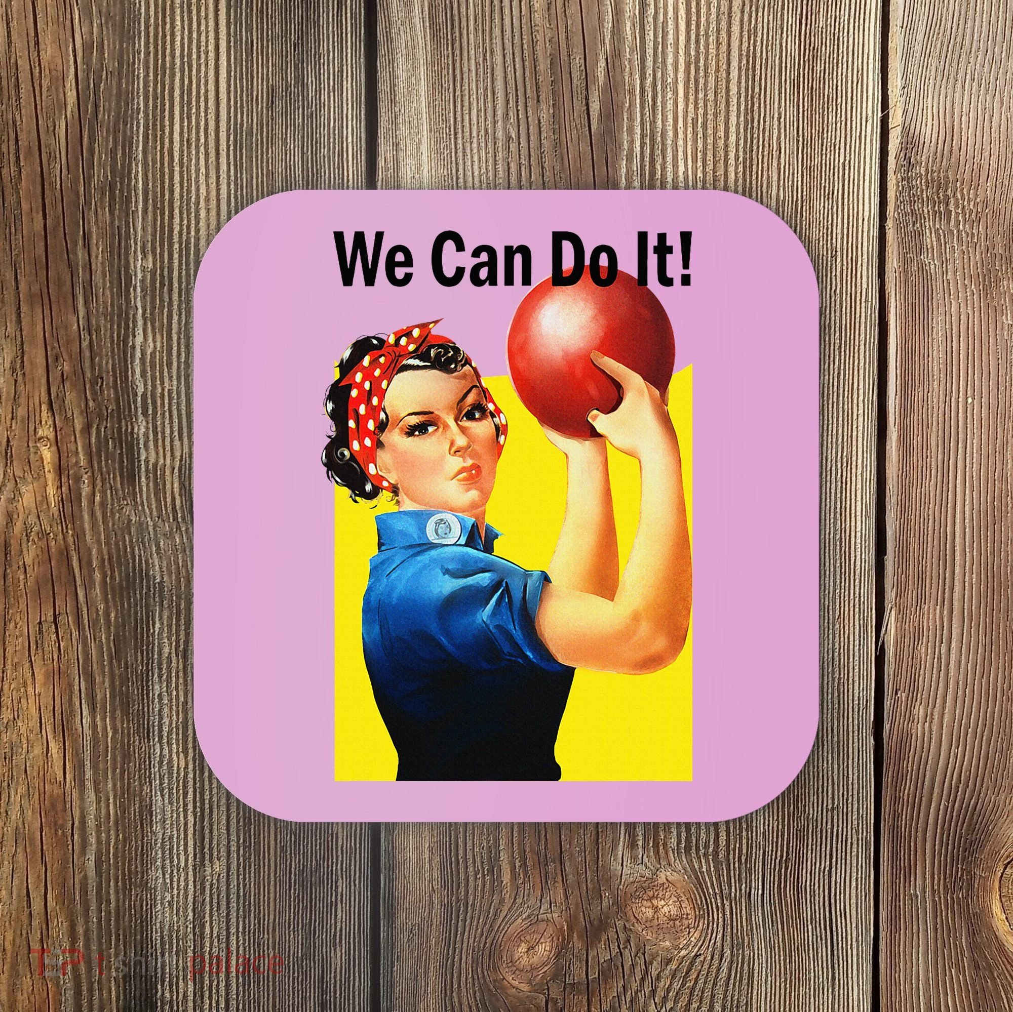 We Can Do It Rosie The Bowler Women Feminist Coaster
