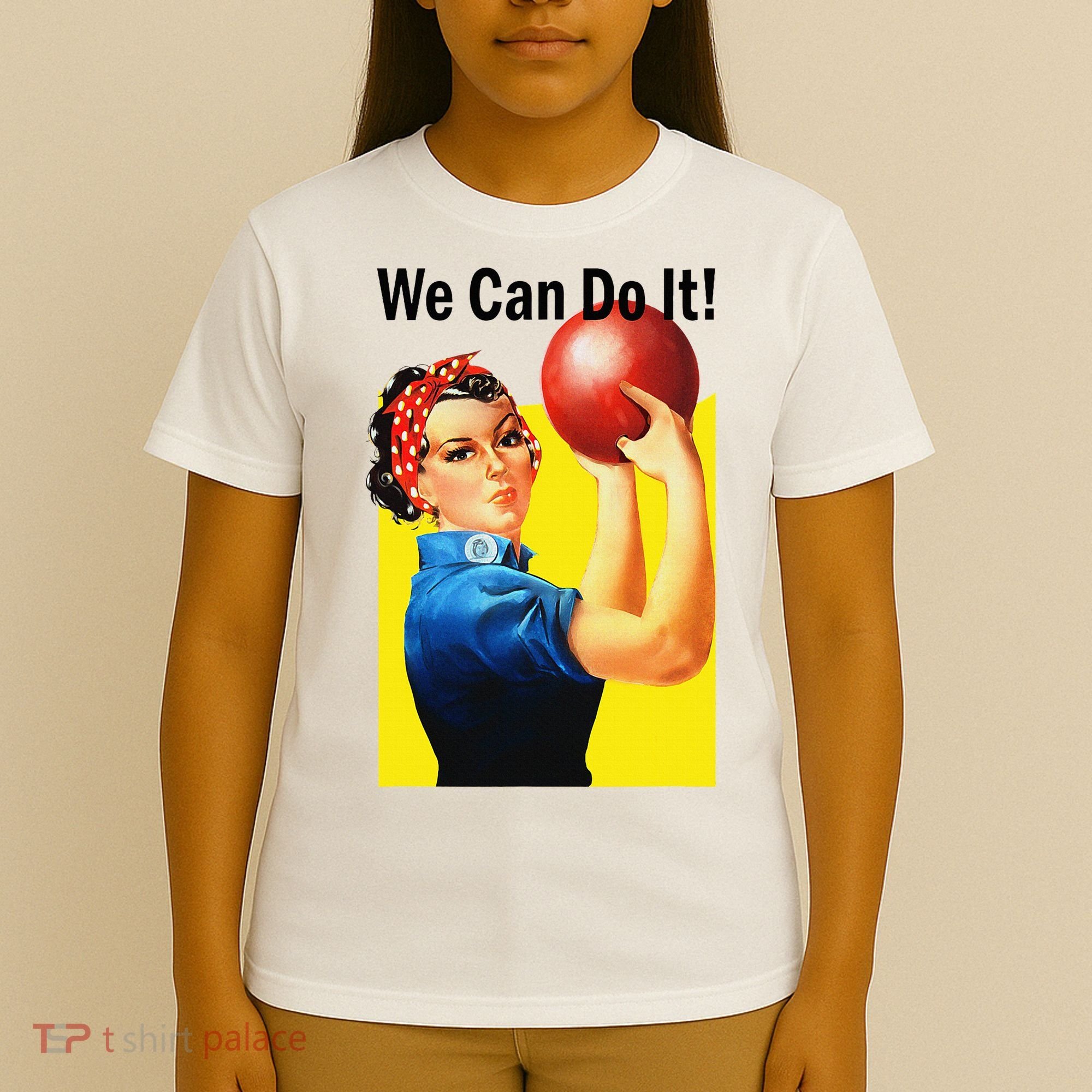 We Can Do It Rosie The Bowler Women Feminist T-Shirt