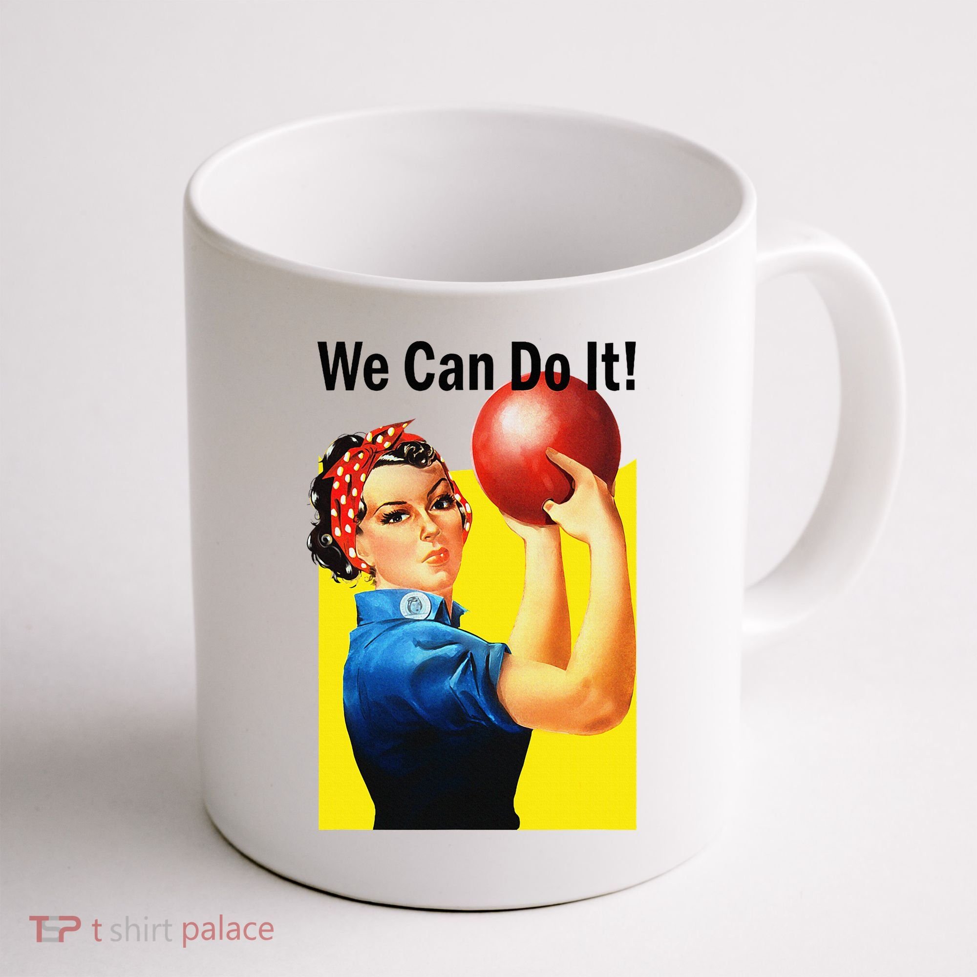 We Can Do It Rosie The Bowler Women Feminist Coffee Mug