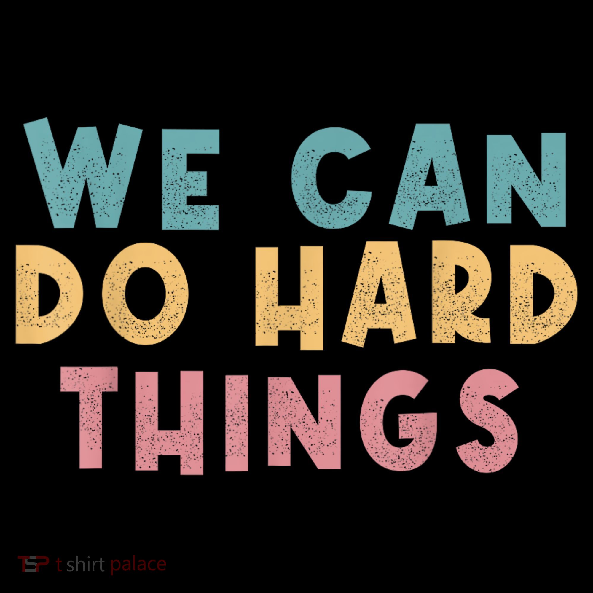 We Can Do Hard Things Motivational Teacher Tote Bag