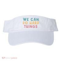 We Can Do Hard Things Motivational Teacher Visor thumb 0