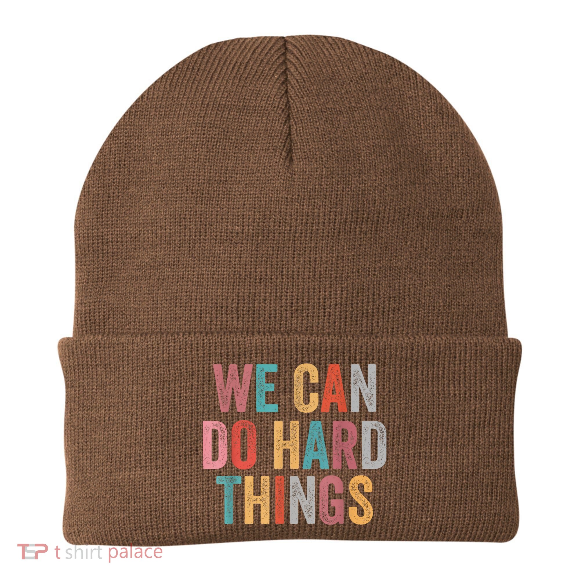 We Can Do Hard Things Retro Vintage Motivational Quote Beanie