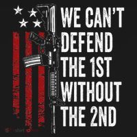 We CanT Defend The 1st Without The 2nd Amendment Hoodie thumb 2