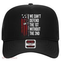 We CanT Defend The 1st Without The 2nd Amendment Hat thumb 0