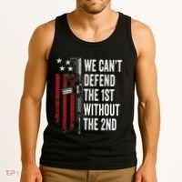 We CanT Defend The 1st Without The 2nd Amendment Tank Top thumb 3