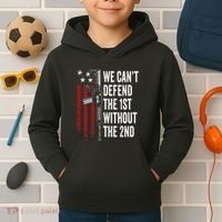 We CanT Defend The 1st Without The 2nd Amendment Kids Hoodie thumb 2