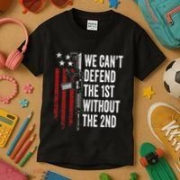 We CanT Defend The 1st Without The 2nd Amendment Kids T-Shirt thumb 3