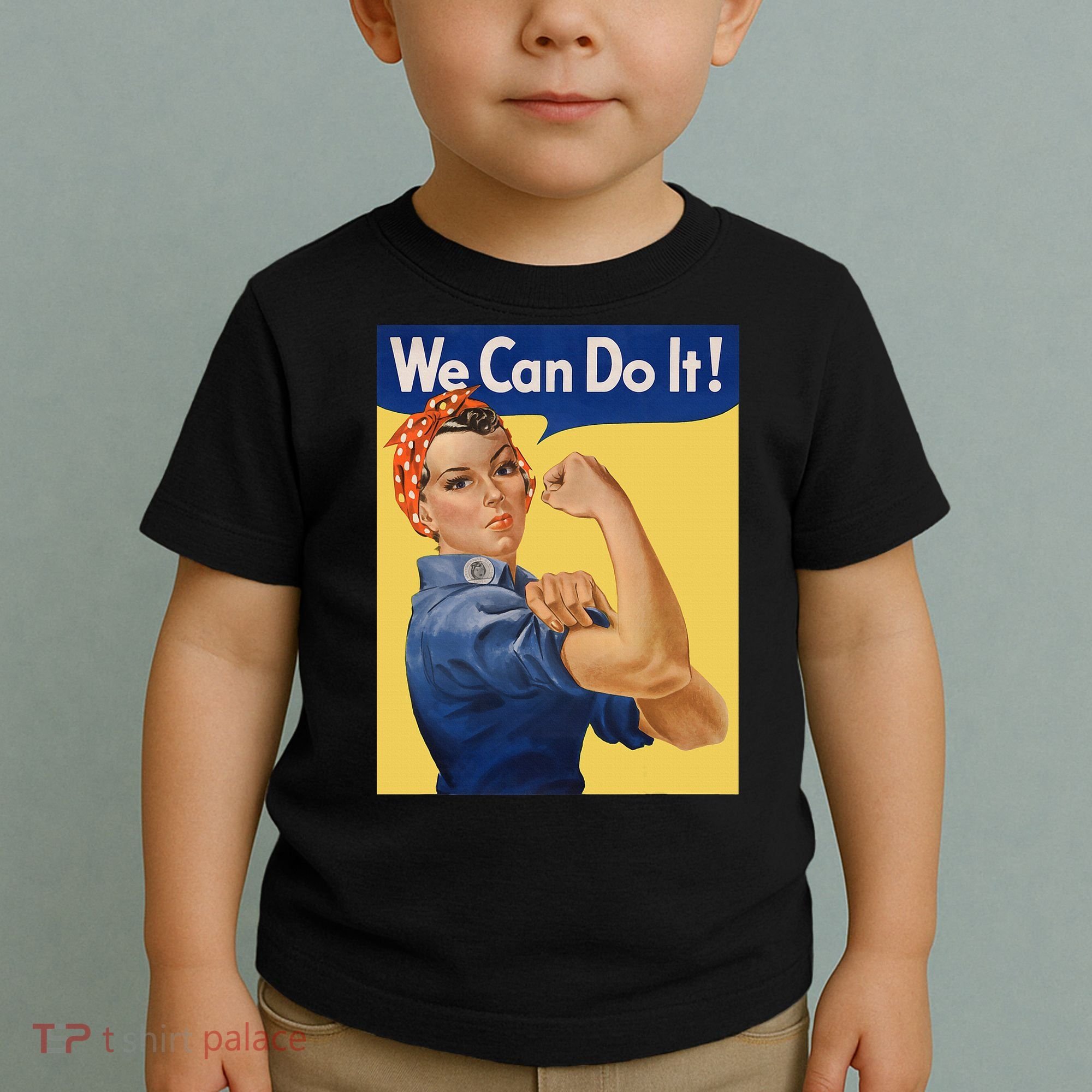 We Can Do It Rosie The Riveter Feminist Wwii Rosey Rosy Toddler T-Shirt