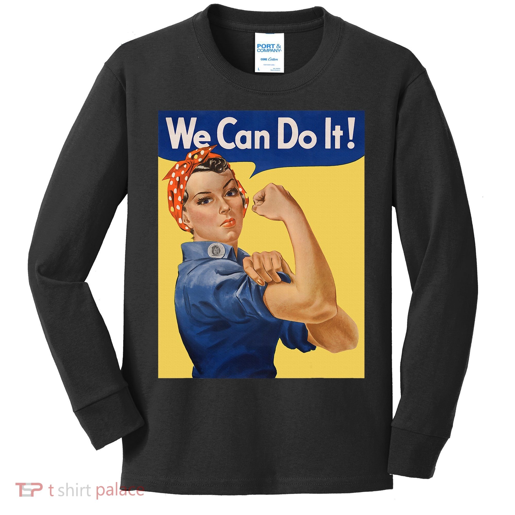 We Can Do It Rosie The Riveter Feminist Wwii Rosey Rosy Kids Long Sleeve Shirt