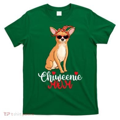 Wo Chiweenie Dog Chiweenie Mom T-Shirt