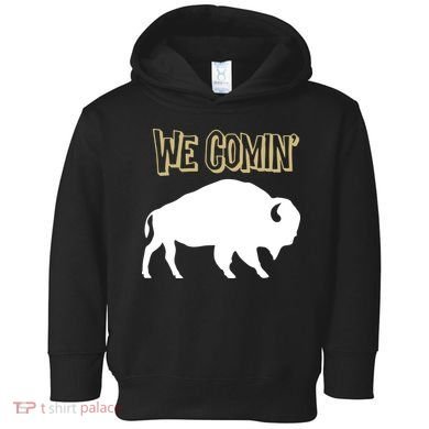 We Comin Deion Sanders Buffaloes Coach Prime Toddler Hoodie