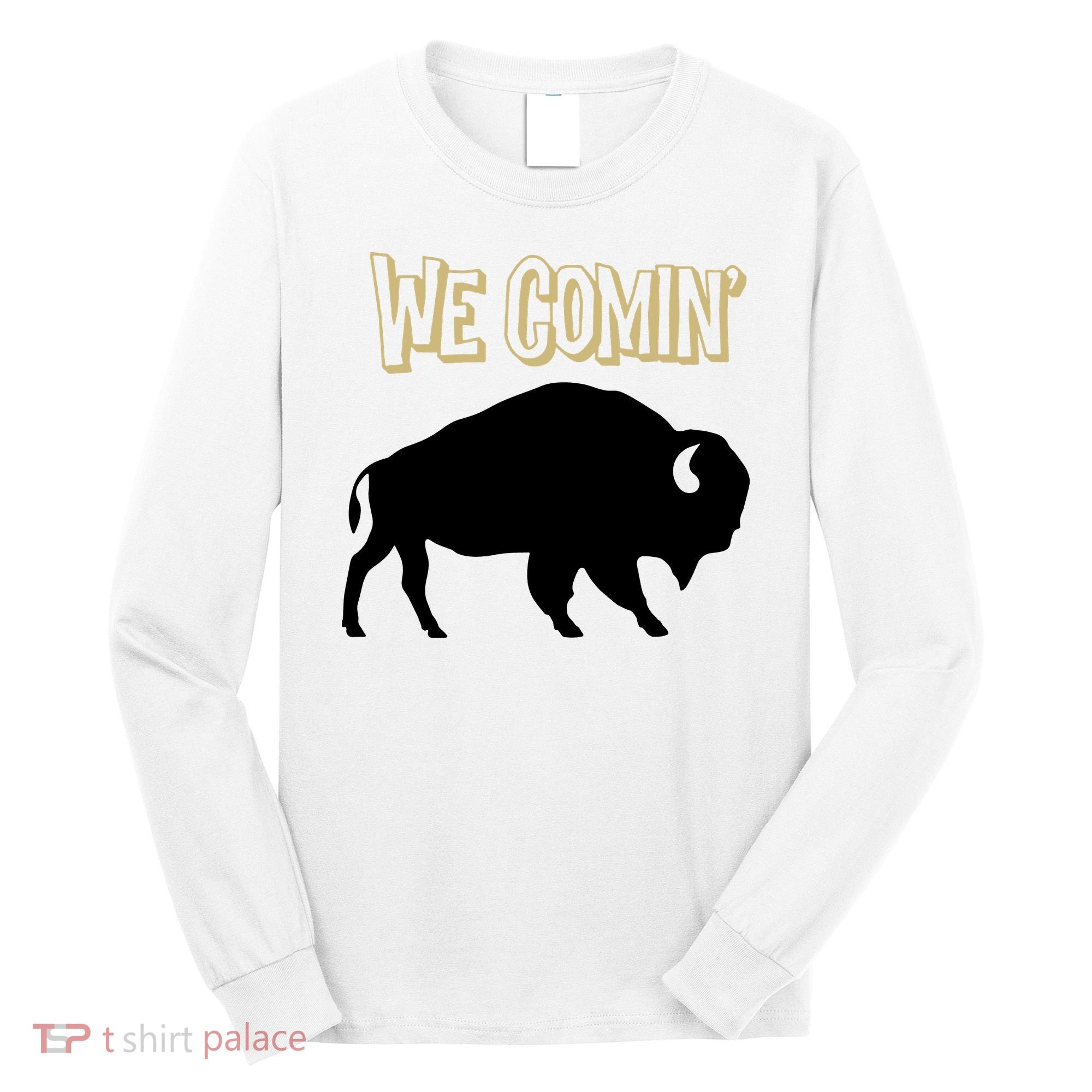 We Comin Deion Sanders Buffaloes Coach Prime Long Sleeve Shirt