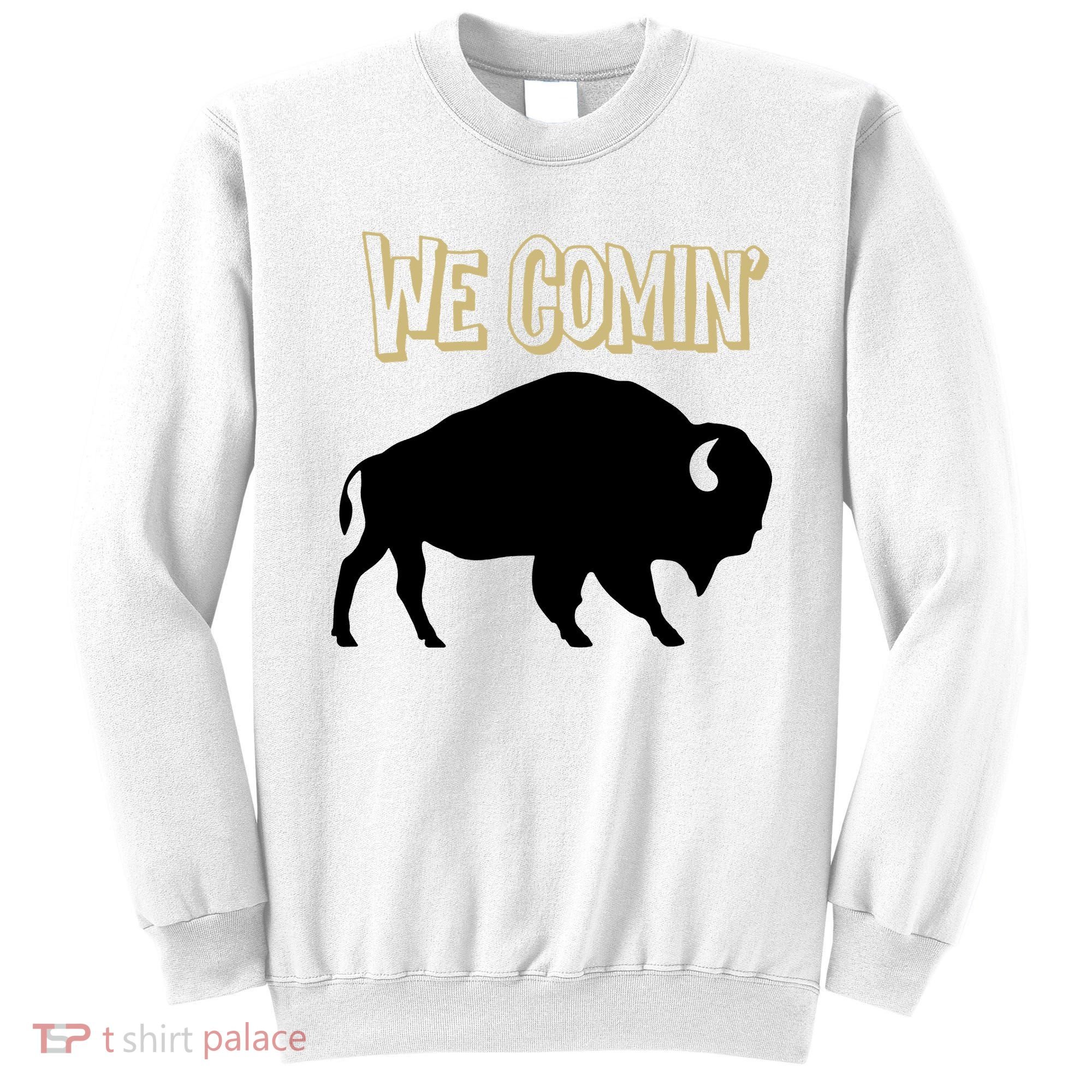We Comin Deion Sanders Buffaloes Coach Prime Sweatshirt