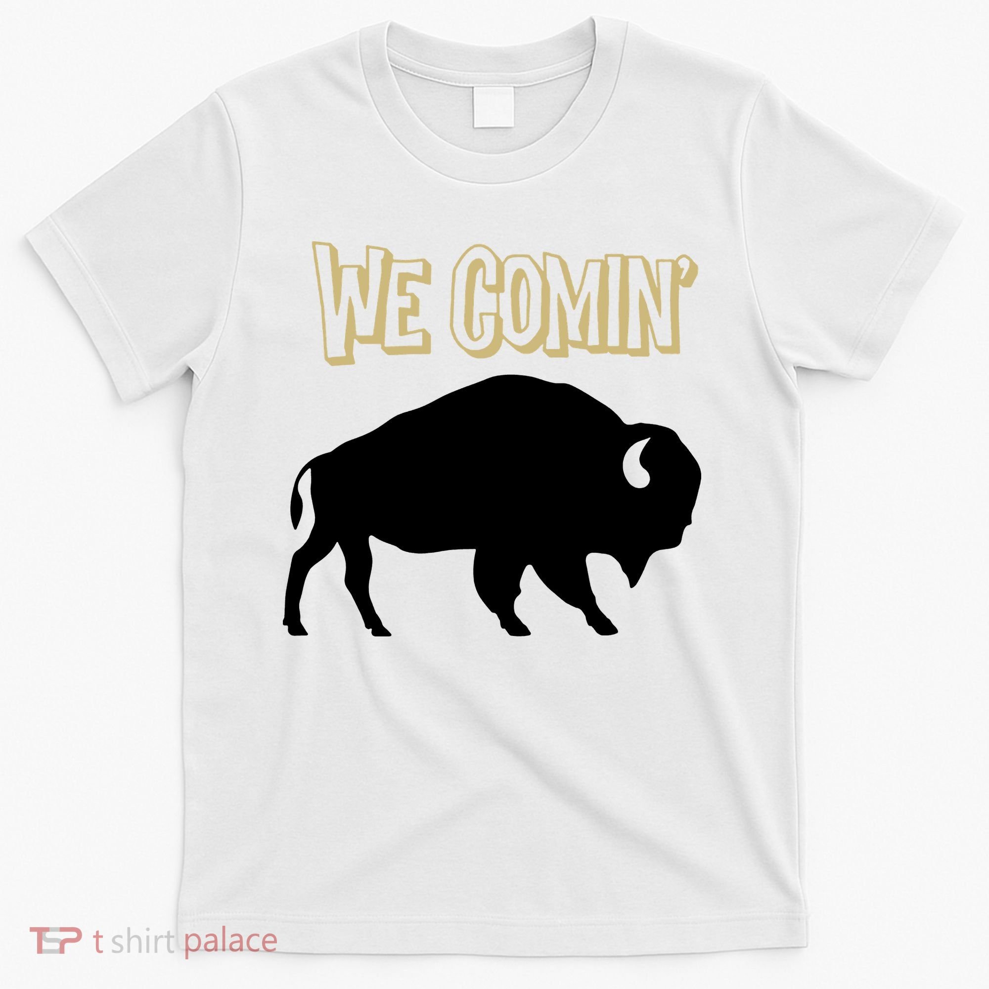 We Comin Deion Sanders Buffaloes Coach Prime T-Shirt