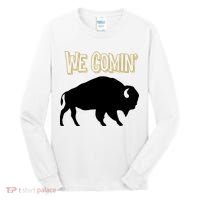 We Comin Deion Sanders Buffaloes Coach Prime Tall Long Sleeve Shirt thumb 0