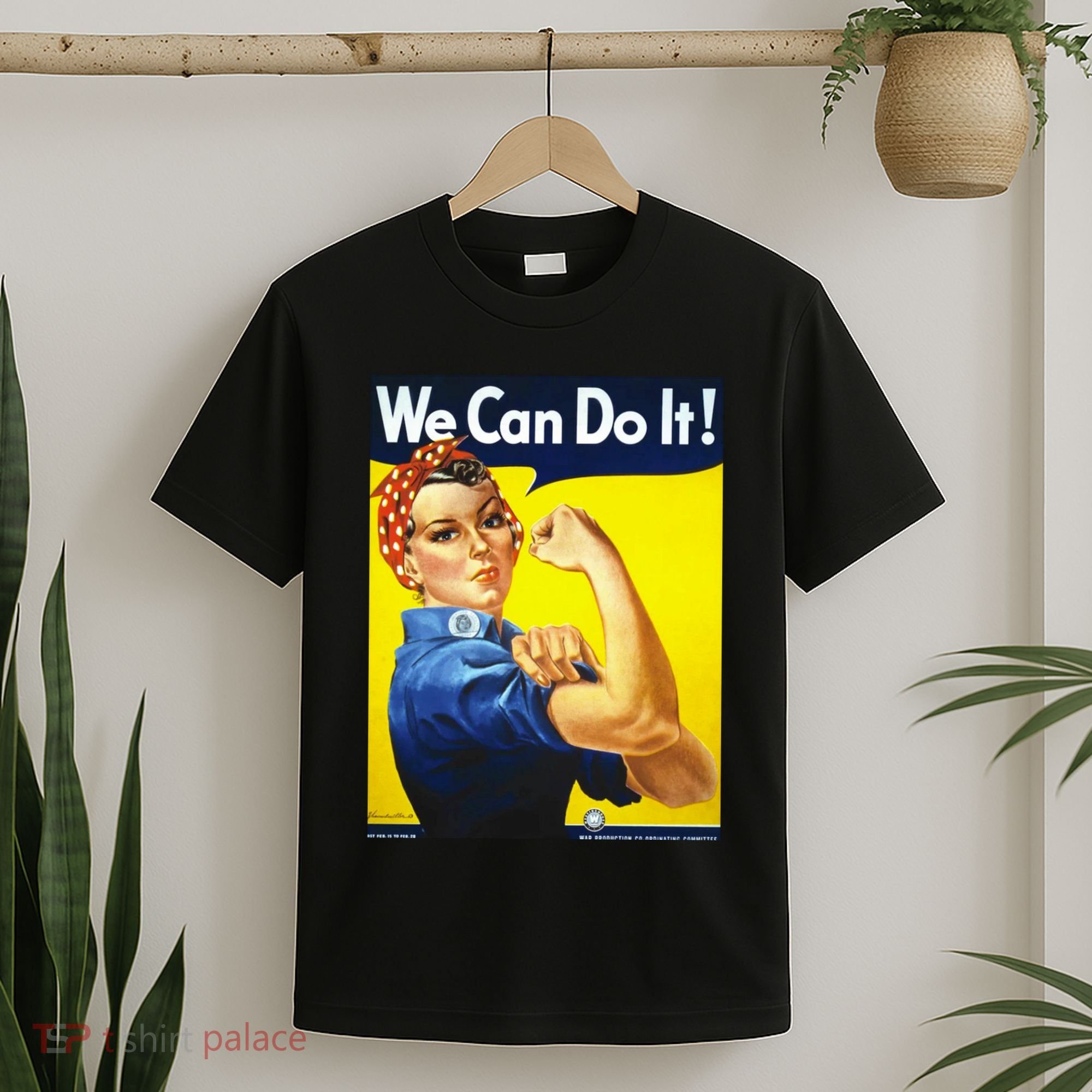 We Can Do It! T-Shirt
