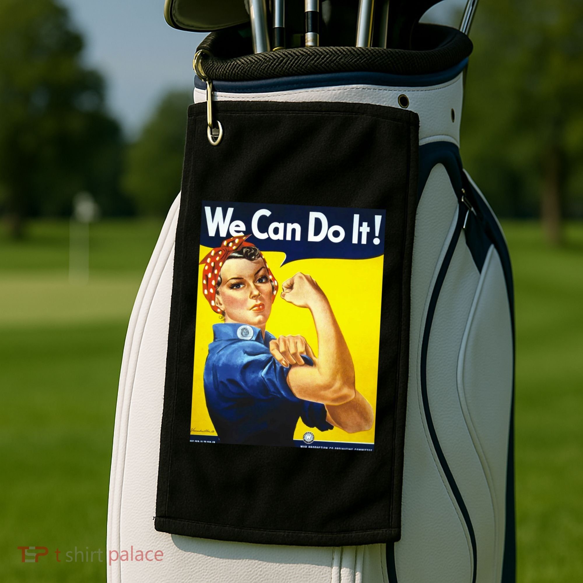 We Can Do It! Golf Towel