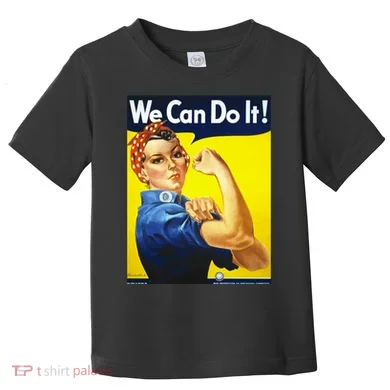 We Can Do It! Toddler T-Shirt