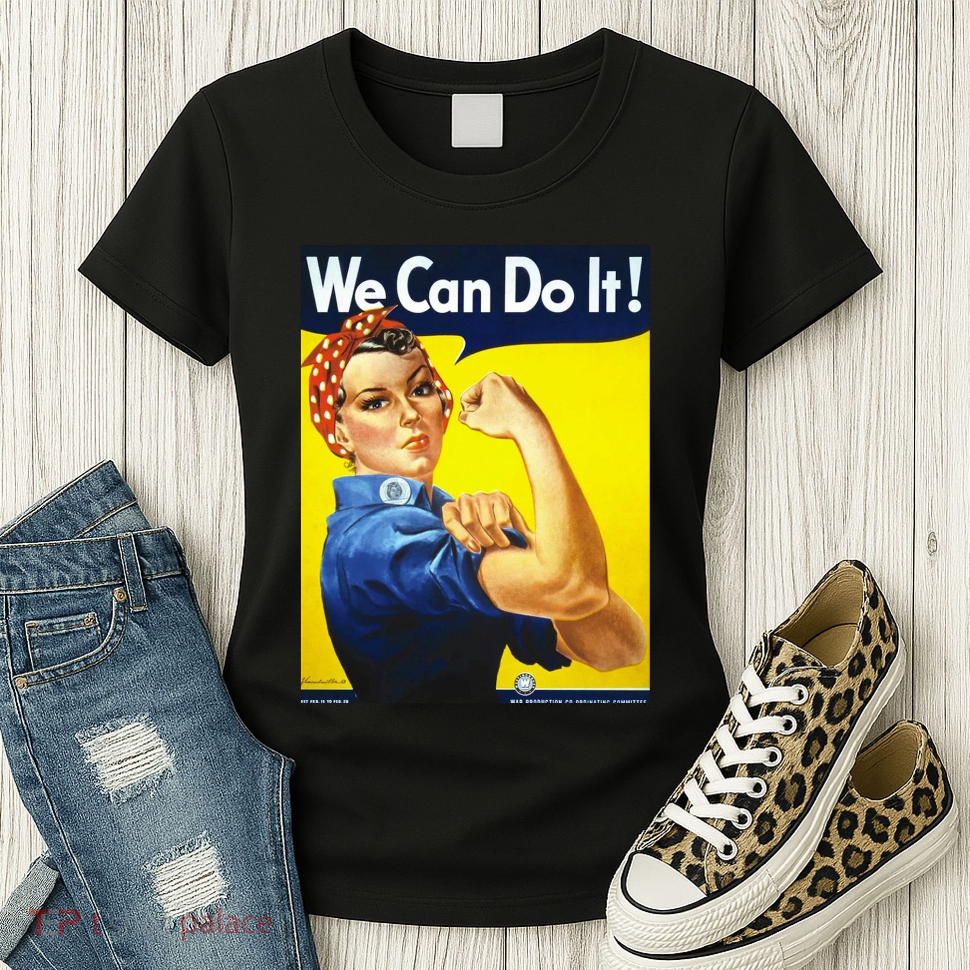 We Can Do It! Women's T-Shirt