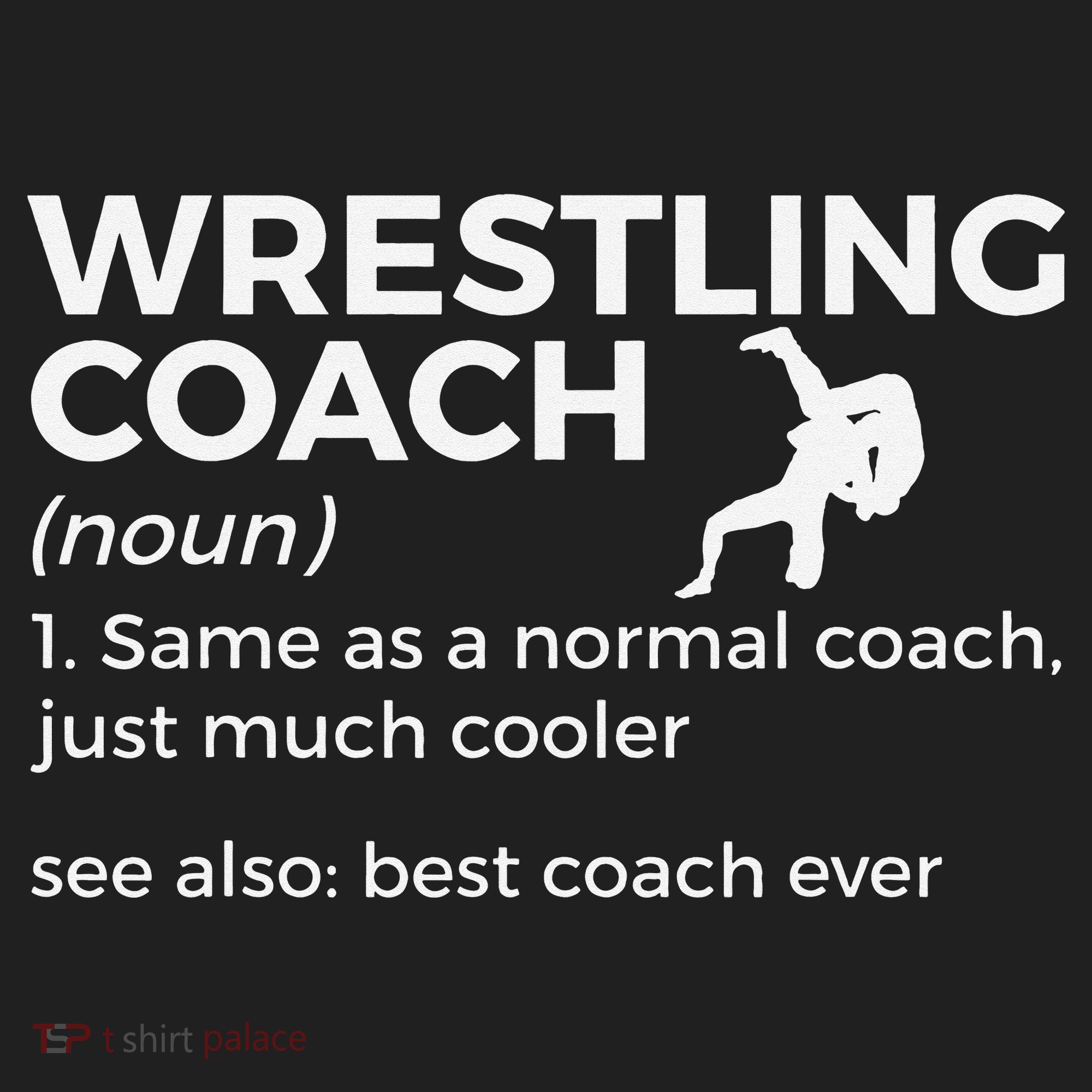 Wrestling Coach Definition Best Coach Ever  Hat