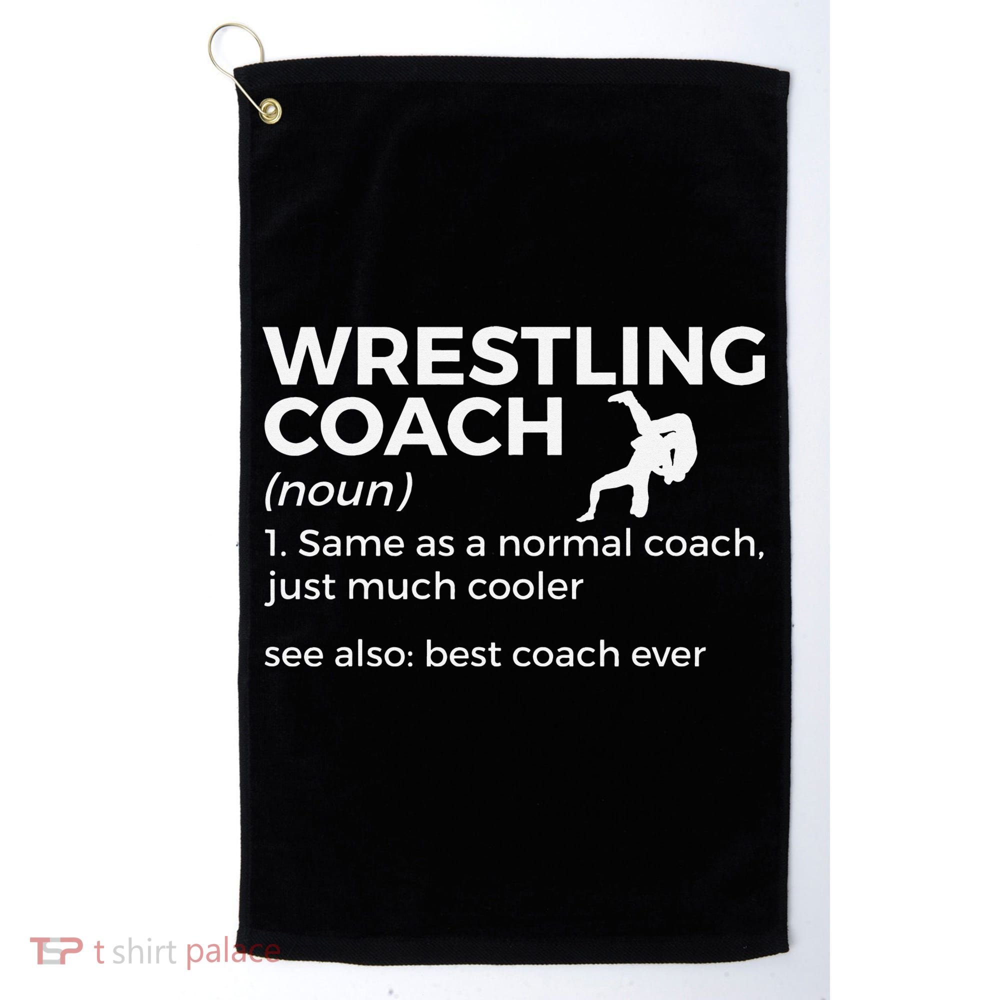 Wrestling Coach Definition Best Coach Ever  Golf Towel