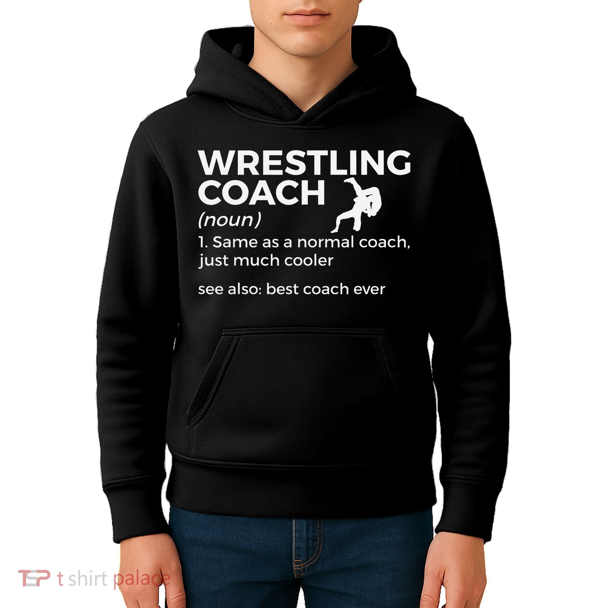 Wrestling Coach Definition Best Coach Ever  Kids Hoodie