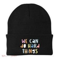We Can Do Hard Things Motivational Quote Beanie thumb 0