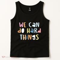 We Can Do Hard Things Motivational Quote Tank Top thumb 2