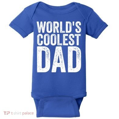 Worlds Coolest Dad Fathers Day Fatherhood Gift Baby Bodysuit