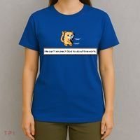 We Cant Expect God To Do All The Work Cat Click Click T-Shirt thumb 4