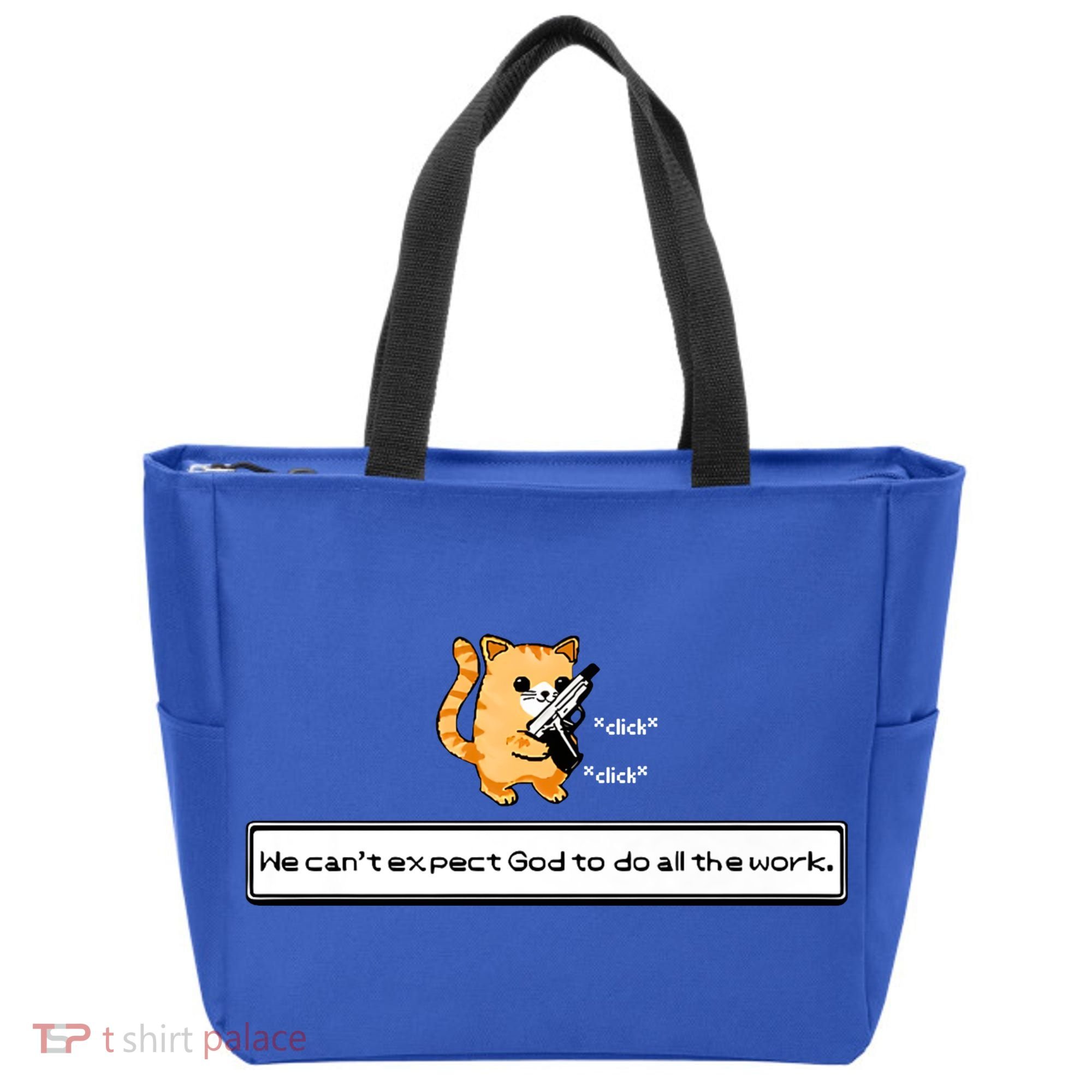We Cant Expect God To Do All The Work Cat Click Click Tote Bag