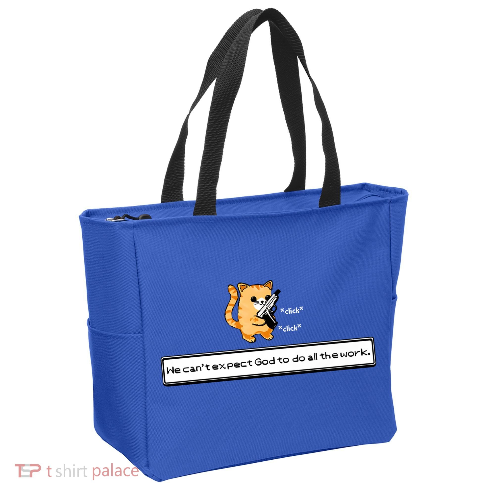We Cant Expect God To Do All The Work Cat Click Click Tote Bag