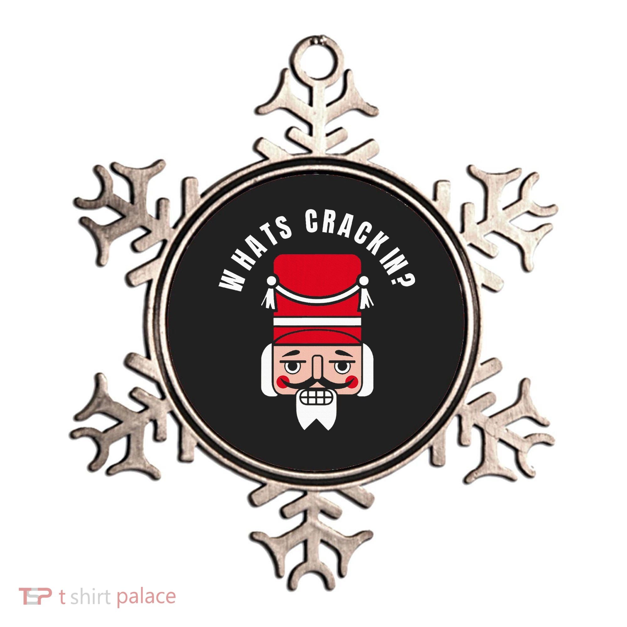 Whats Crackin Funny Christmas Nutcracker Ornament