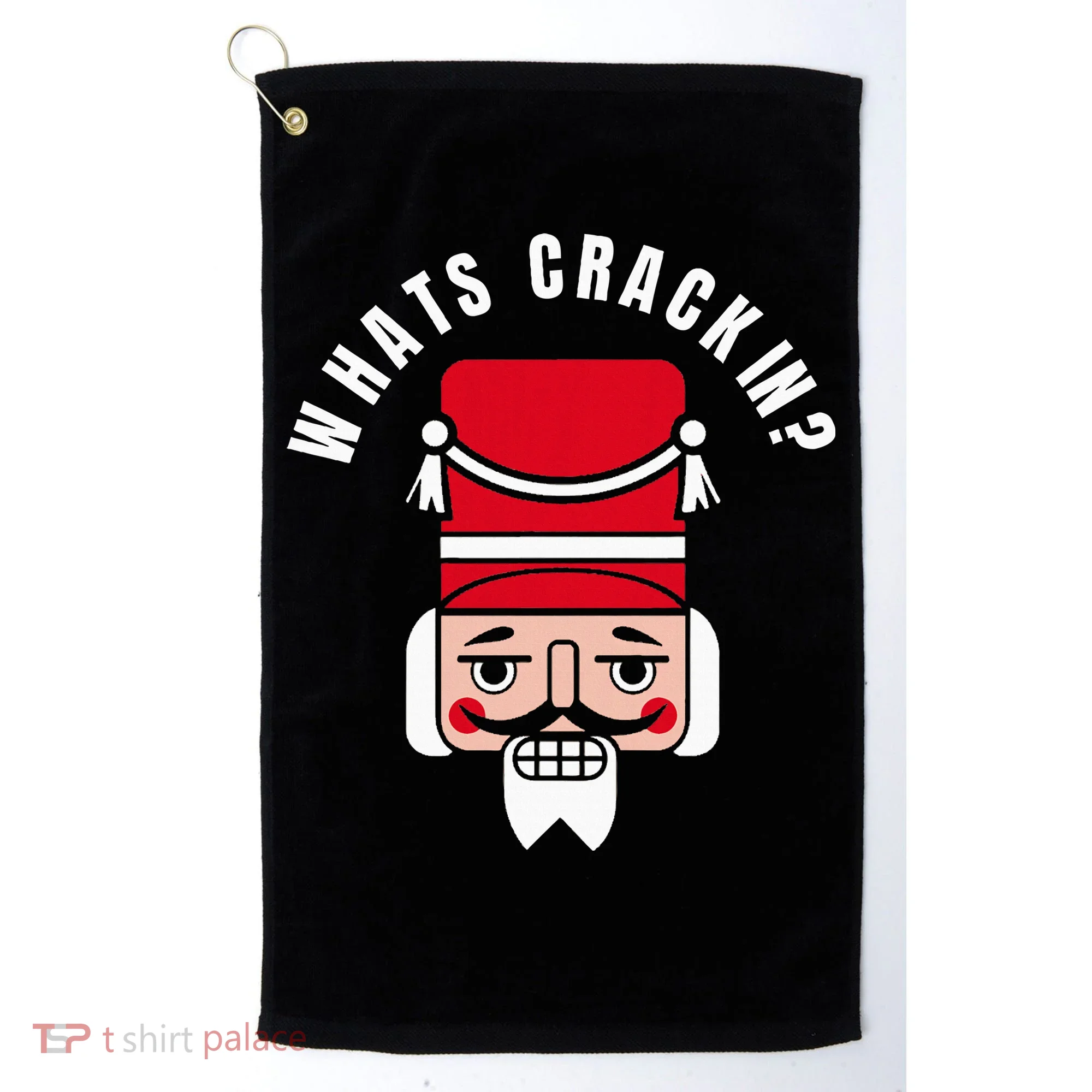 Whats Crackin Funny Christmas Nutcracker Golf Towel
