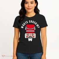 Whats Crackin Funny Christmas Nutcracker Women's T-Shirt thumb 4