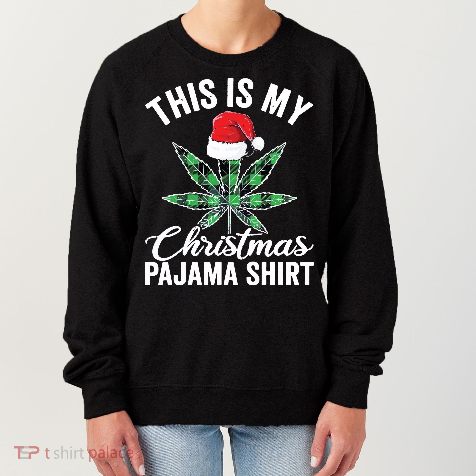 Weed Christmas Funny Marijuana Pot Leaf Cannabis Women's Sweatshirt