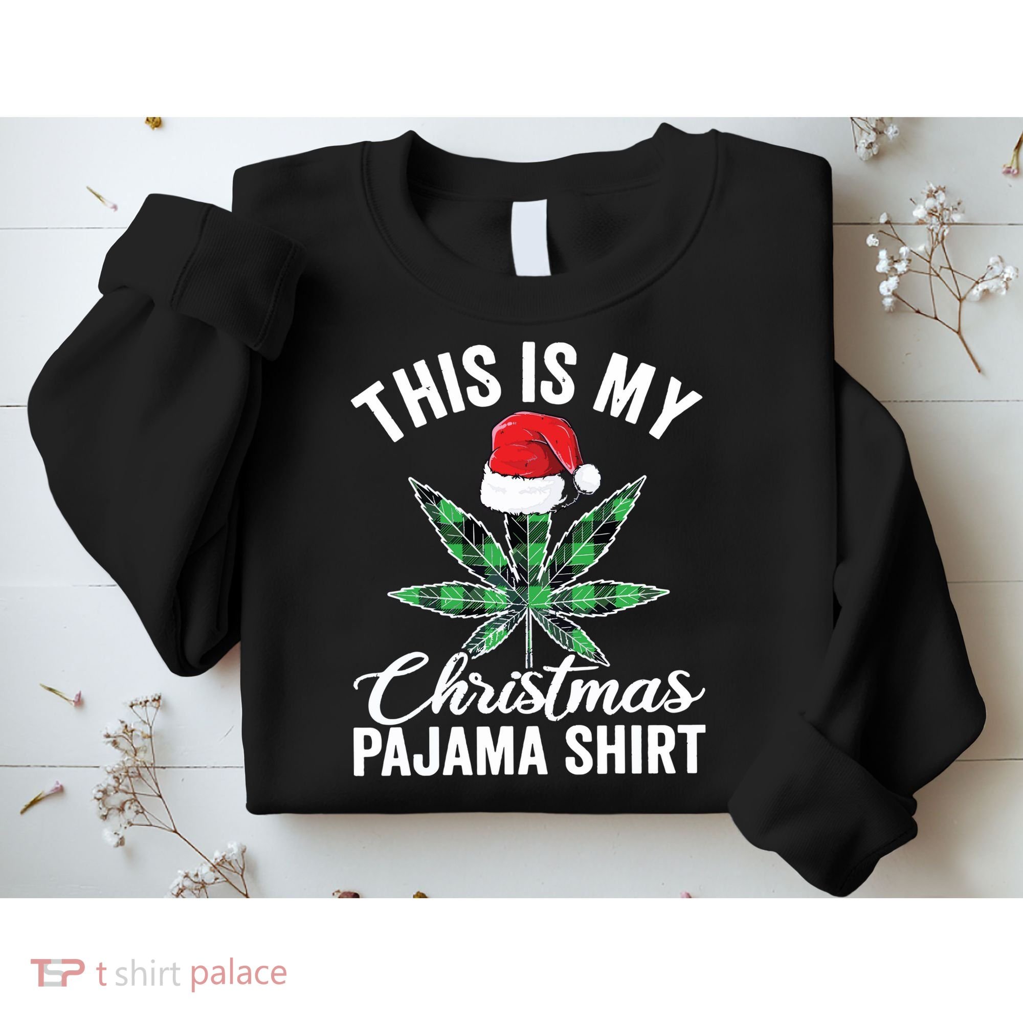 Weed Christmas Funny Marijuana Pot Leaf Cannabis Sweatshirt