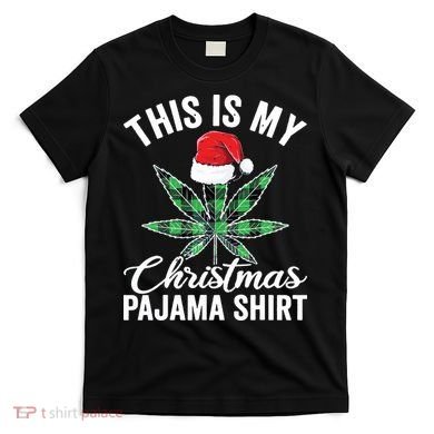 Weed Christmas Funny Marijuana Pot Leaf Cannabis T-Shirt