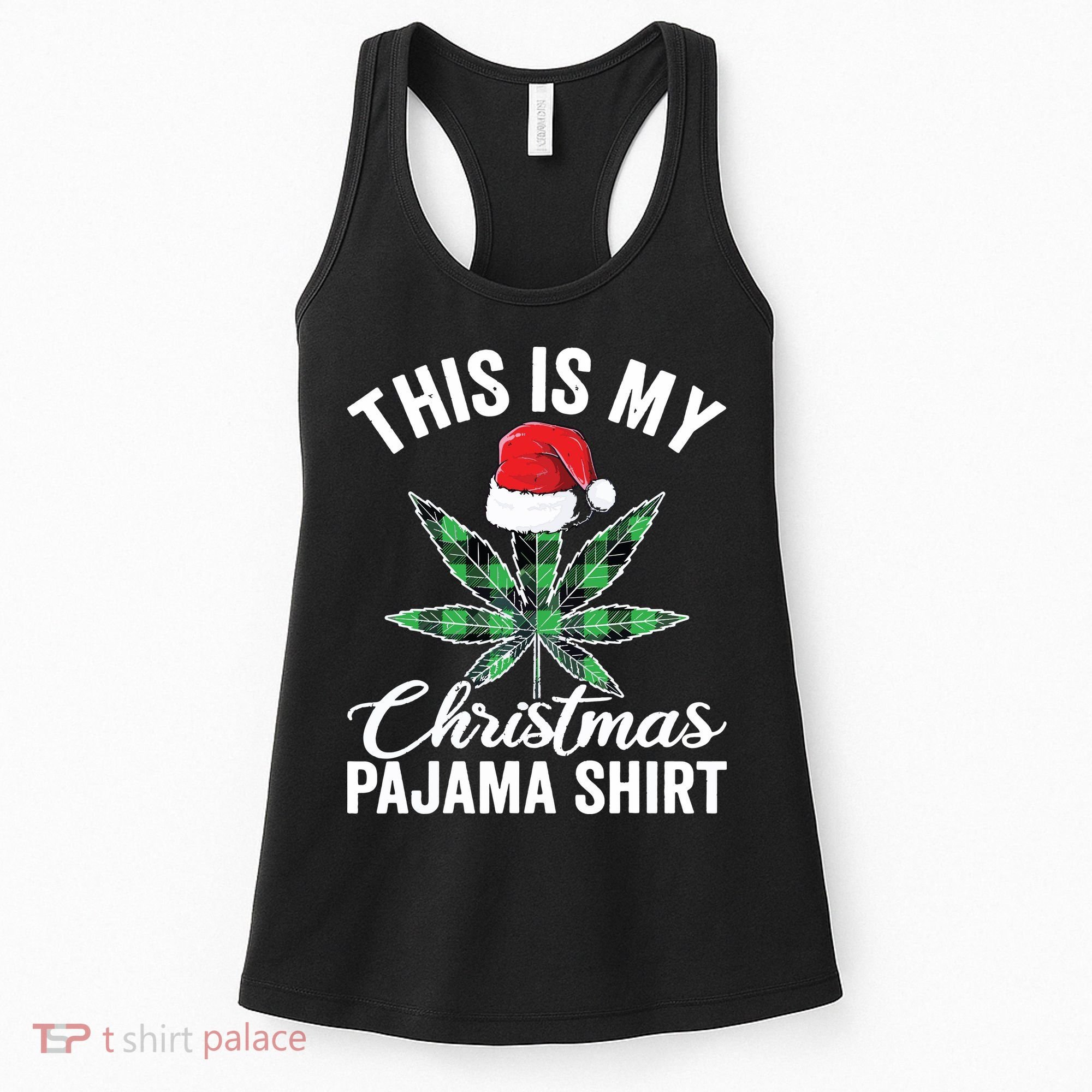 Weed Christmas Funny Marijuana Pot Leaf Cannabis Women's Tank Top