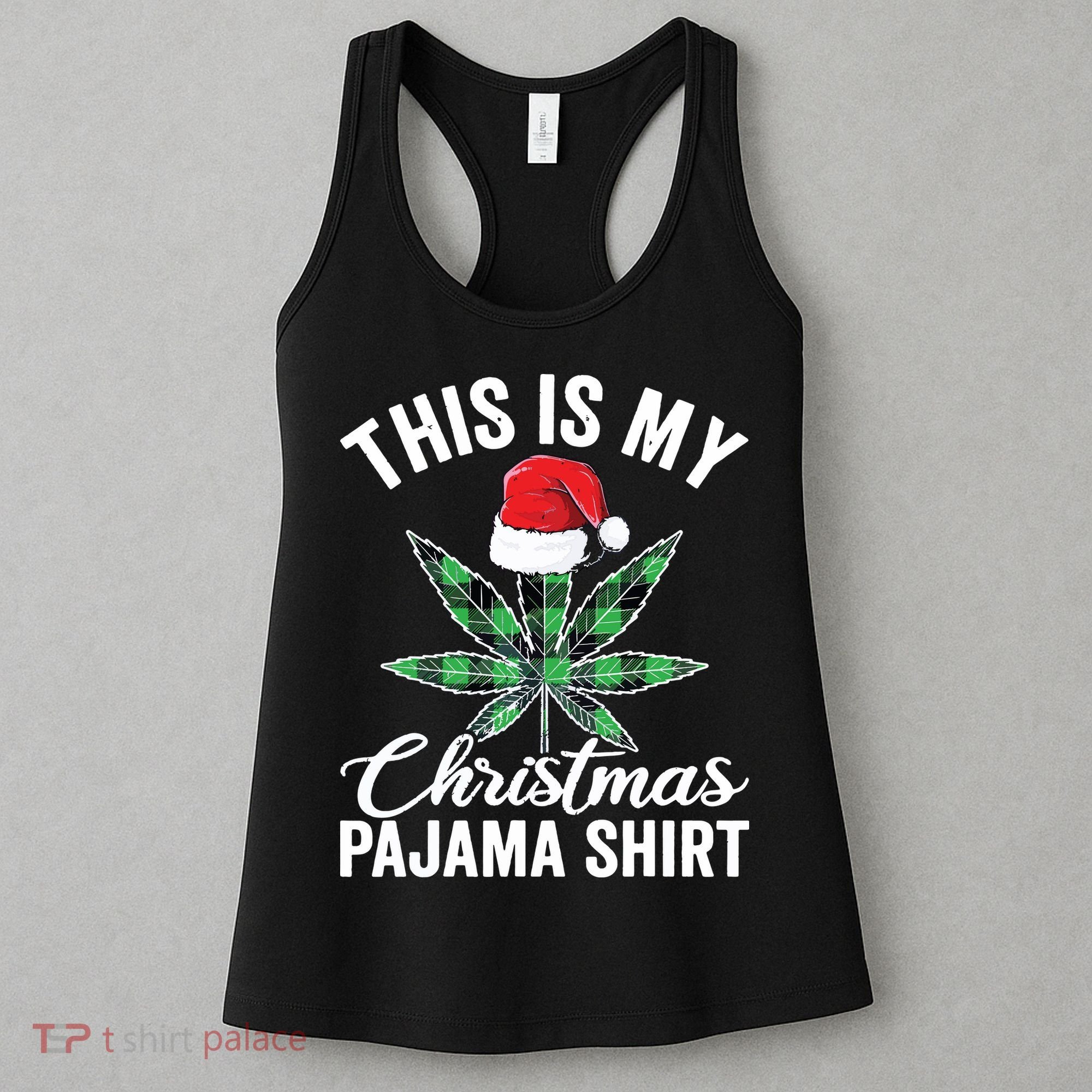 Weed Christmas Funny Marijuana Pot Leaf Cannabis Women's Tank Top